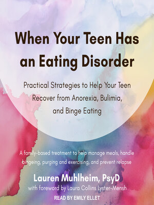 cover image of When Your Teen Has an Eating Disorder